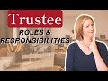Trustee Roles and Responsibilities
