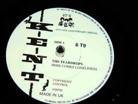6T09A The Teardrops - Here Comes Loneliness
