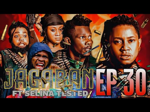 JAGABAN FT SELINA TESTED EPISODE 30 - THE RETURN OF JAGABAN