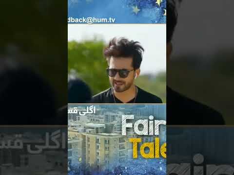 Fairy tale upcoming episode 26 promo #hamzasohail