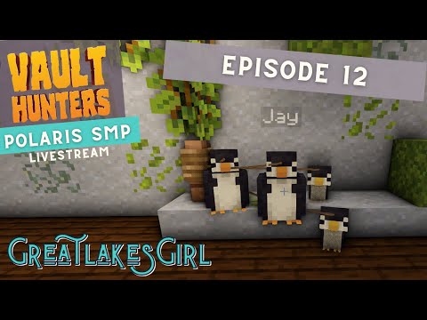 Polaris SMP Season 2.5 - Ep 12 - Vault Hunters Third Edition #vod #twitch