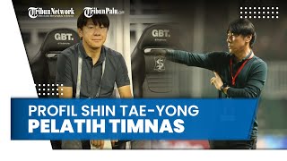 Profil Shin Tae-yong, Pelatih Timnas Indonesia yang Siap Mundur jika Ketum PSSI Mundur