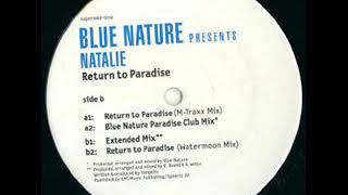 Blue Nature ‎– Return To Paradise (M-Traxx Remix)
