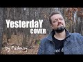 Beatles - Yesterday (Cover by Pushnoy)