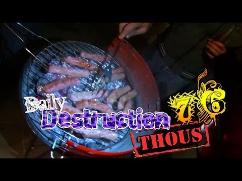 Daily Destruction Thous 76 | Violent Rappers, Willyreh and Jager's Barbecue