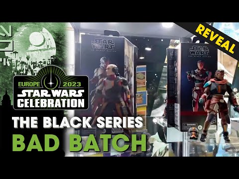 Star Wars The Black Series Bad Batch Reveals at SWCE | Behind the Design