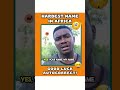 Hardest name in Africa? Meet Ovuvuevuevue enyetuenwuevue ugbemugbem osas