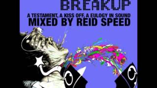Reid Speed - Breakdown Breakup mix (Beastly drops)(9 minute cut out)