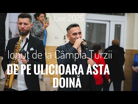 Ionut de la Campia Turzii🔊De pe ulicioara asta 👉Doina 2025💯Live