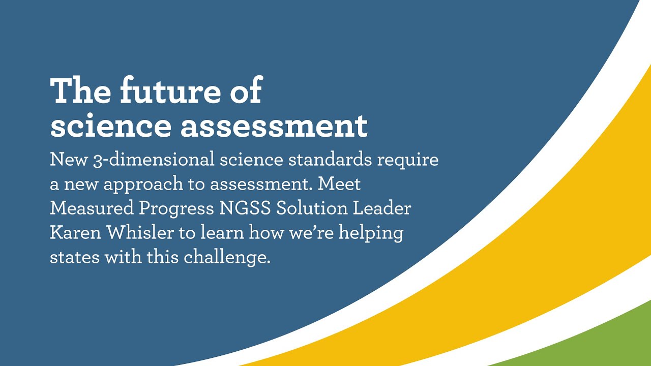 The Future of Science Assessment