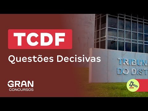 Concurso TCDF - Questões Decisivas