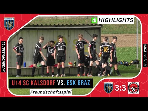 HIGHLIGHTS :: Freundschaftsspiel 🟢 U14 ⚽️ Kalsdorf 🆚 ESK Graz ⚽️ vom 1.4.2024
