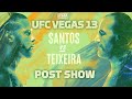 UFC Vegas 13: Thiago Santos vs. Glover Teixeira Post-Fight Show - MMA Fighting