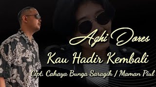 Download lagu KAU HADIR KEMBALI(BIDADARI AMEL) - AGHI DORES mp3 Download lagu KAU HADIR KEMBALI(BIDADARI AMEL) - AGHI DORES mp3