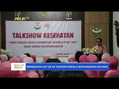 PERINGATAN HUT KE-44 YAYASAN KEMALA BHAYANGKARI KALTARA