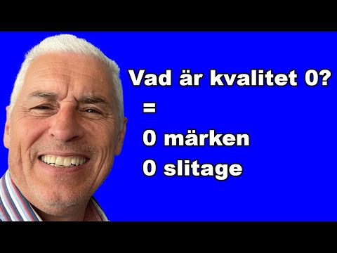Vad är kvalite 0? Vad är ocirkulerat? - Kvalitet 0= 0 märken och  0 slitage  - jag förklarar!