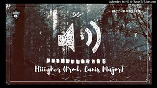 Soso - Hiiigher (Prod. Canis Major)