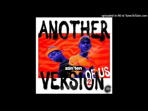 Zan'Ten || I Like Your Style (feat. Kyika De Soul)