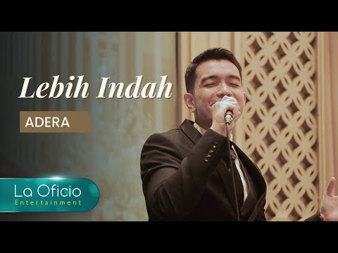 Lebih Indah - Adera Ega (La Oficio Cover)