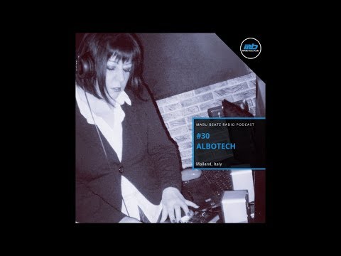 MABU Beatz Radio Podcast #30 mit Albotech