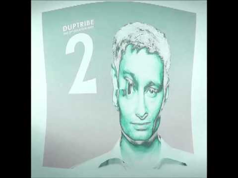 DUPTRIBE - Would U (When I Speak) ( DJ Friction remix)