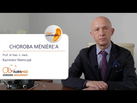 Ménière’s Disease │Prof. dr hab. n. med. Kazimierz Niemczyk │Zdrowe Rozmowy
