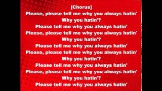 YG, Drake &amp; Kamaiyah - Why You Always Hatin? (Clean w/ Lyrics)