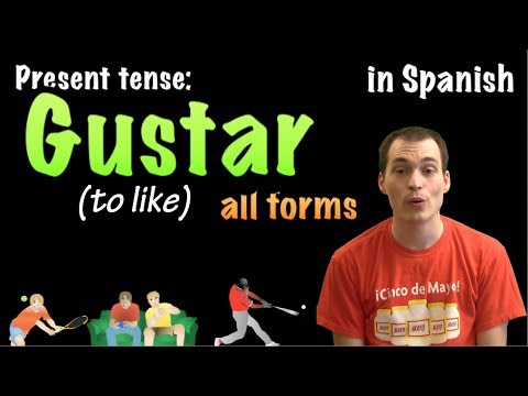 01062 Spanish Lesson - Present Tense - Gustar (all forms) + activities