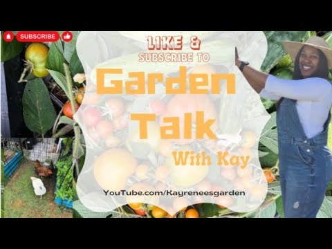 Garden Talk w/Kay 
