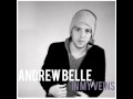 Andrew Belle - In My Veins - Official Song 