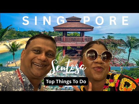 Best Places To Visit In Sentosa Singapore| Sentosa Island Singapore Travel Guide