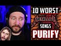 Purify - 10 Worst Metallica Songs Over 10 Days