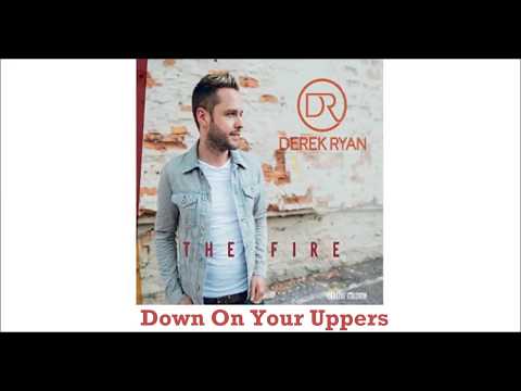 Derek Ryan - Down on your Uppers