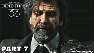 Clair Obscur: Expedition 33 Full Game No Commentary (Part 7)|Renoir boss fight !Expert difficulty