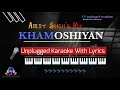 Download Khamoshiyan Unplugged Karaoke With Lyrics Arijit Singh Unplugged Karaoke Lp Unplugged Karaoke Mp3 Song