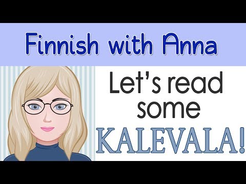 Learn Finnish! Extra: Let's read the Kalevala!