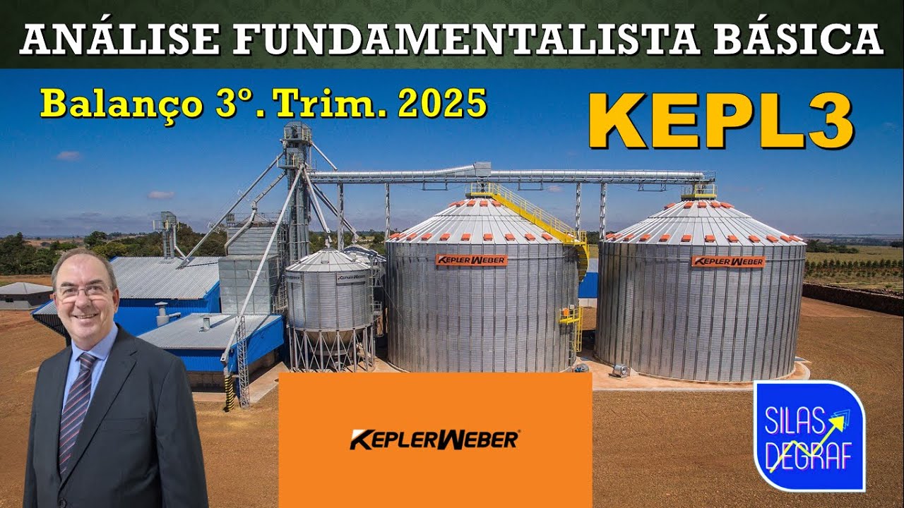 KEPL3 - KEPLER WEBER S/A. ANÁLISE FUNDAMENTALISTA BÁSICA. PROF. SILAS DEGRAF. 3o. TRIM. 2025