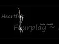 Fourplay ~ Heartfelt
