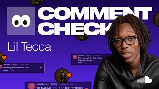SoundCloud — Comment Check with Lil Tecca