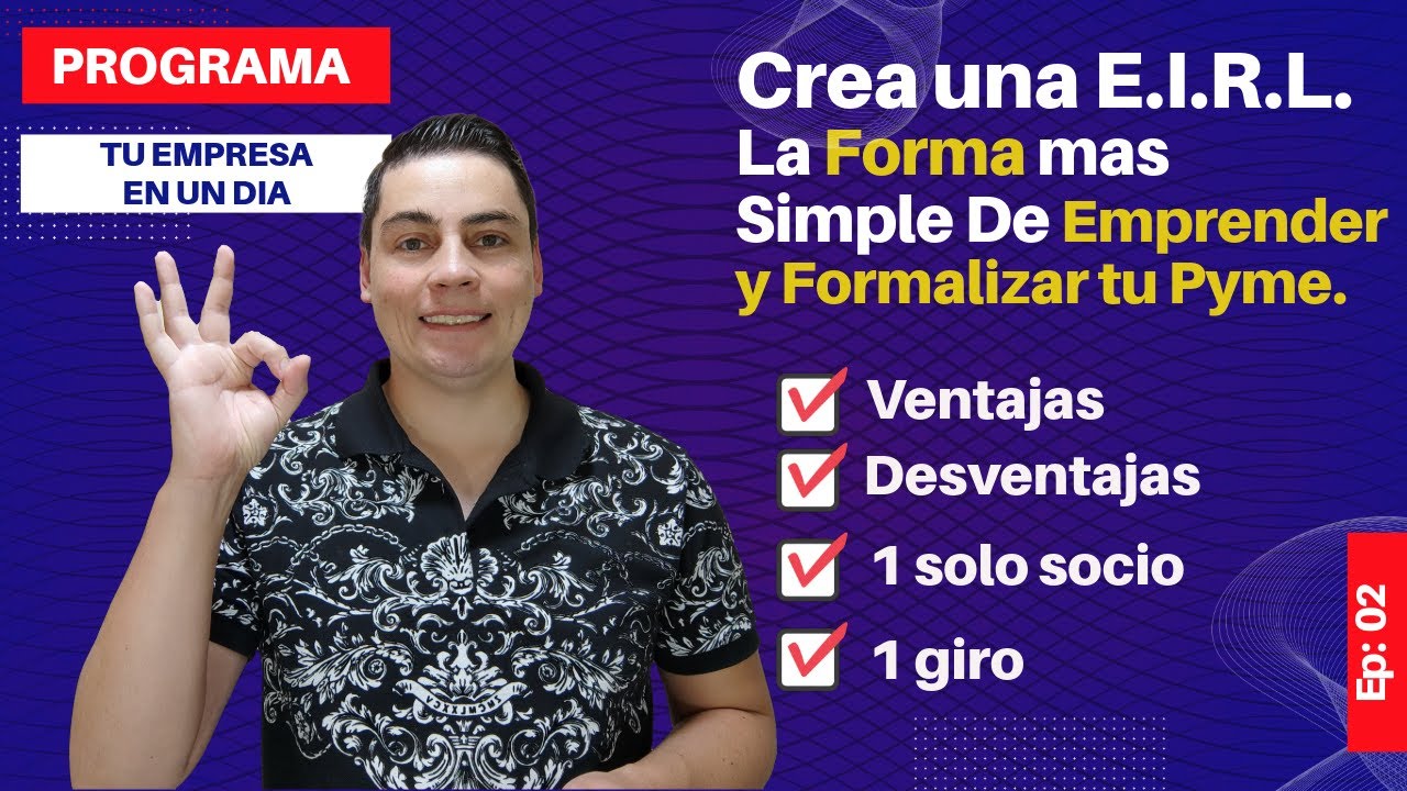 Como Constituir una EIRL en Tu EMPRESA en un DIA  2024 ✅[EP 02] | PROGRAMA Paso A Paso