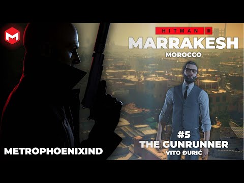 The Gunrunner | Vito Đurić | Elusive Target |  HITMAN™ 3 Peacock Server | MetroPhoenixIND
