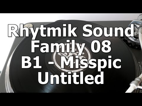 Rythmik Sound Family 08 - B1 - Misspic - Untitled