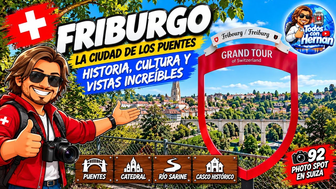 Friburgo · Grand Tour de Suiza