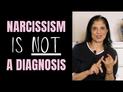 Narcissism is NOT a diagnosis