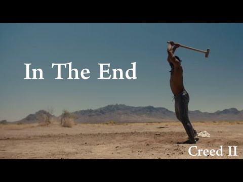 Creed II Motivation -In The End