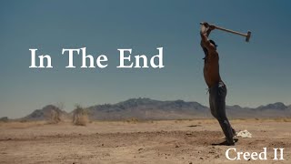 Creed II Motivation -In The End