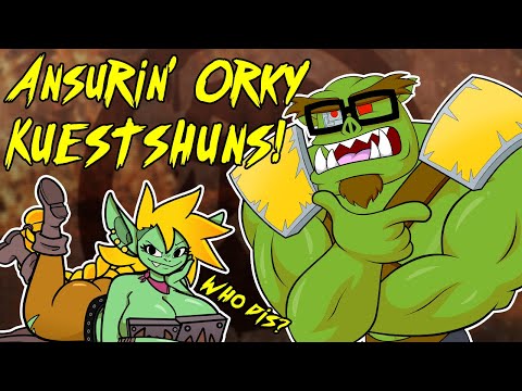 Orky Answers! Da BEST of 'Umie Kuestshuns!