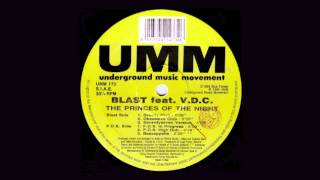 Blast Featuring V.D.C. - The Princes Of The Night (F.O.S. In Progress)