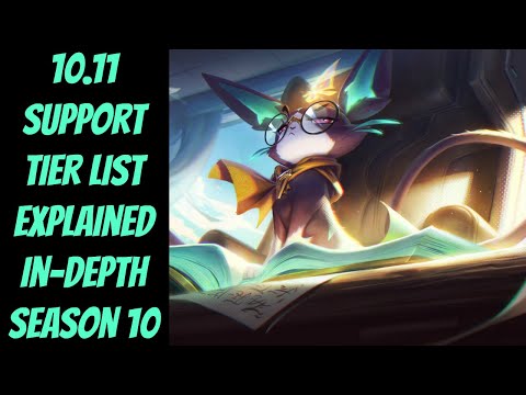 10.11 Support Tier List In-Depth -- Diamond Support POV -- League of Legends