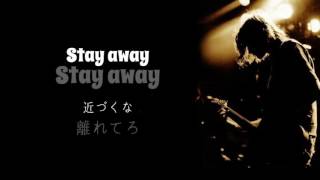 Nirvana - Stay Away - Lyrics &amp; 和訳